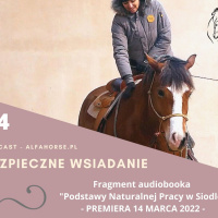 Podcast 24: Bezpieczne wsiadanie na konia