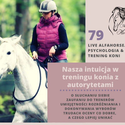 Psychologia  Trening Koni - Alfa Horse
