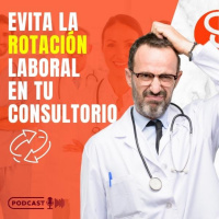 Estrategias para evitar la rotación laboral en tu consultorio médico 