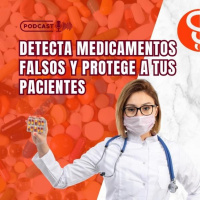 ¿Cómo detectar medicamentos falsos y proteger a tus pacientes?