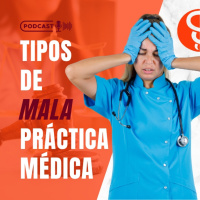 Tipos de Mala Práctica Médica