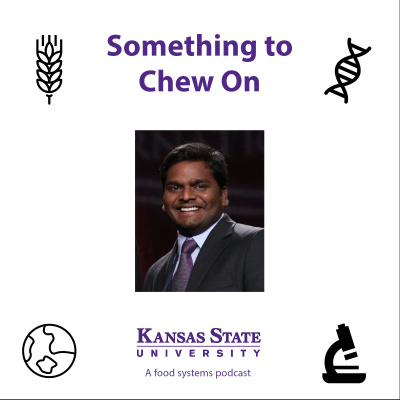 Something To Chew On - Global Food Systems At Kansas State University