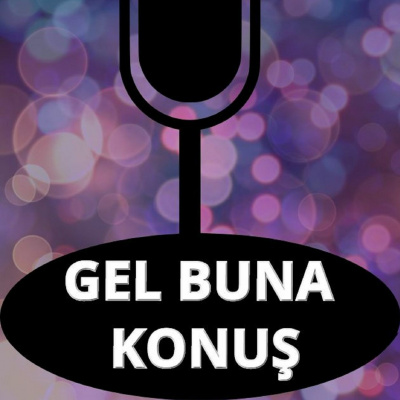 Gel Buna Konu