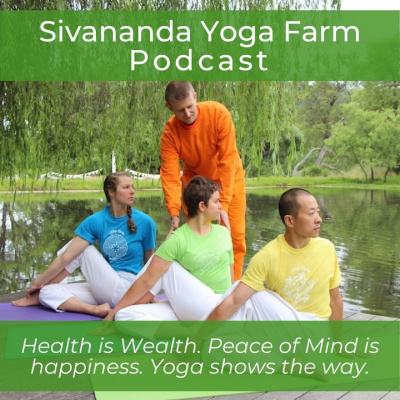 Sivananda Yoga Farm Podcast