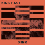 Kink Fast
