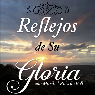 Reflejos De Su Gloria