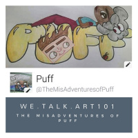 We.Talk.Art101 The Misadventures of Puff