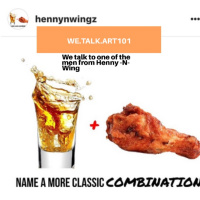 We Talk Henny N Wings