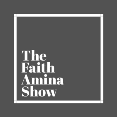 The Faith Amina Show