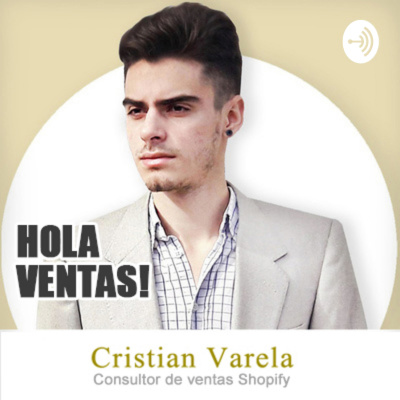 Shopify Podcast Con Cristian Varela
