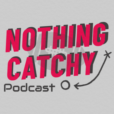 Nothing Catchy Podcast