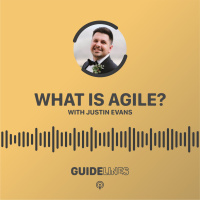 What is Agile? with Justin Evans
