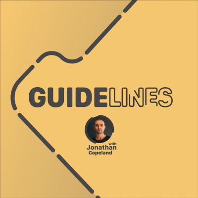 Guidelines With Jonathan Copeland