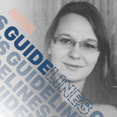 Guidelines With Jonathan Copeland