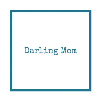 Darling Mom