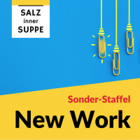 S4-2 New Work - Selbstbestimmung schmerzt ... und hilft
