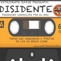 Disidente - Programa 60 (4ta temporada)