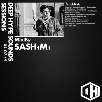 2: Deep Hype Sessions Volume 2 Featuring Sash1m1
