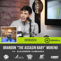 Entrevista a Brandon The Assasin Baby Moreno ranqueado #5 de UFC en 125 lbs