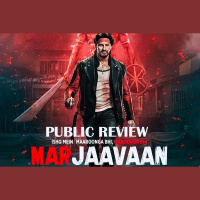 Marjaavaan PUBLIC REVIEW Sidharth Malhotra Tara Sutaria Riteish Deshmukh