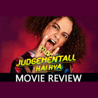 Judgementall Hai Kya MOVIE REVIEW