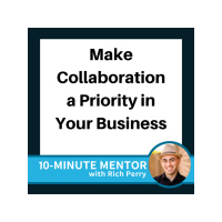 Making Collaboration a Priority in Your Business