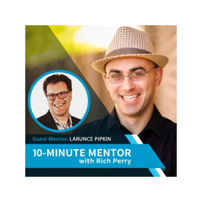 10-minute Mentor With Rich Perry
