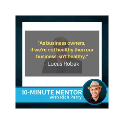 10-minute Mentor With Rich Perry