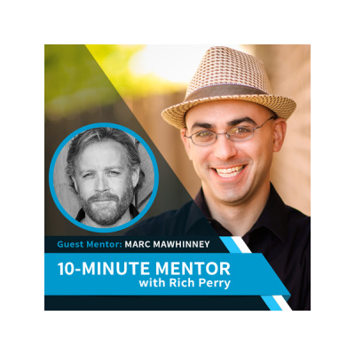 10-minute Mentor With Rich Perry