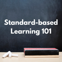 Standard-based Learning 101