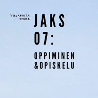 Jakso 7: Oppiminen  Opiskelu