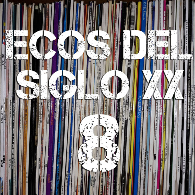 Ecos Del Siglo Xx