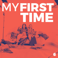 6. ¿MI INCREÍBLE PRIMERA VEZ?