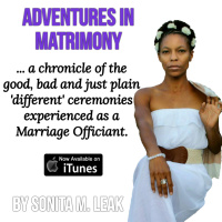 Podcast Feature of the Week - Owner and Host Sonita M. Leak - Adventures in Matrimony