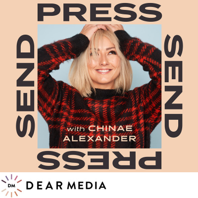 Press Send With Chinae Alexander