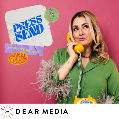 Press Send With Chinae Alexander