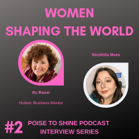 [WSTW 18] Doing Business From The Heart With Kc Rossi