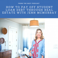 Episode 18 | How to Pay off Student Loan Debt Through Real Estate with Jenn McMurray