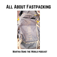 All About Fastpacking!