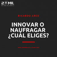 EP3 - Innovar o naufragar ¿Cuál eliges? con Ricardo Arce (Creativería)