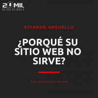 EP4 - ¿Porqué su sitio web no sirve? con Ricardo Arguello