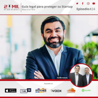 EP24 - Guia legal para proteger su Startup (LEXTalk)