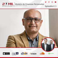 EP23 - Modelo de Finanzas Personales con Juan Carlos Garreta