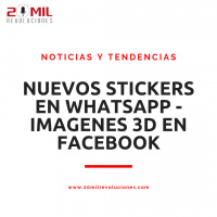 NYT4 - Nuevos Stickers en Whatsapp y Facebook quiere imagenes 3D en stories