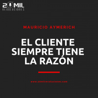 EP2 - El cliente siempre tiene la razón con Mauricio Aymerich