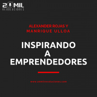 EP0 - Inspirando emprendedores con Manrique Ulloa y Alexander Rojas