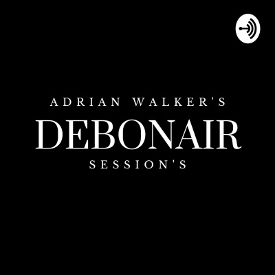 Debonair Sessions