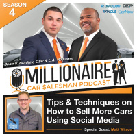 EP 4:4 Tips and Techniques on How to Sell More Cars Using Social Media