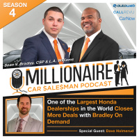EP 4:30 One Of The Largest Honda Dealerships In The World Closes More Deals With Bradley On Demand