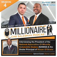 EP 4:14 Interviewing the President of National Association of Minority Automobile Dealers (NAMAD)  the Dealer Principal of Nissan Bowie
